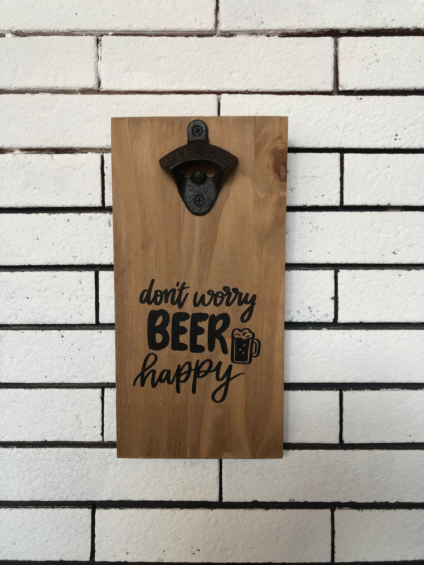 Décapsuleur mural Don't worry beer happy